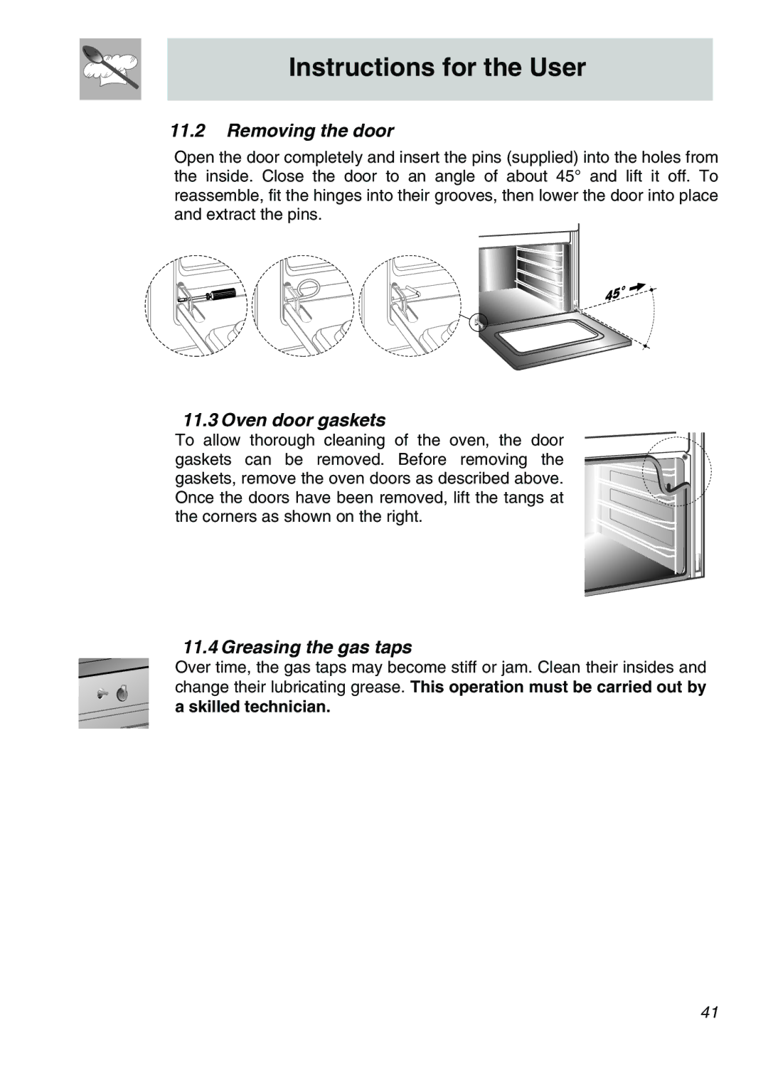 Smeg A31X-6 manual Removing the door, Oven door gaskets, Greasing the gas taps, Skilled technician 