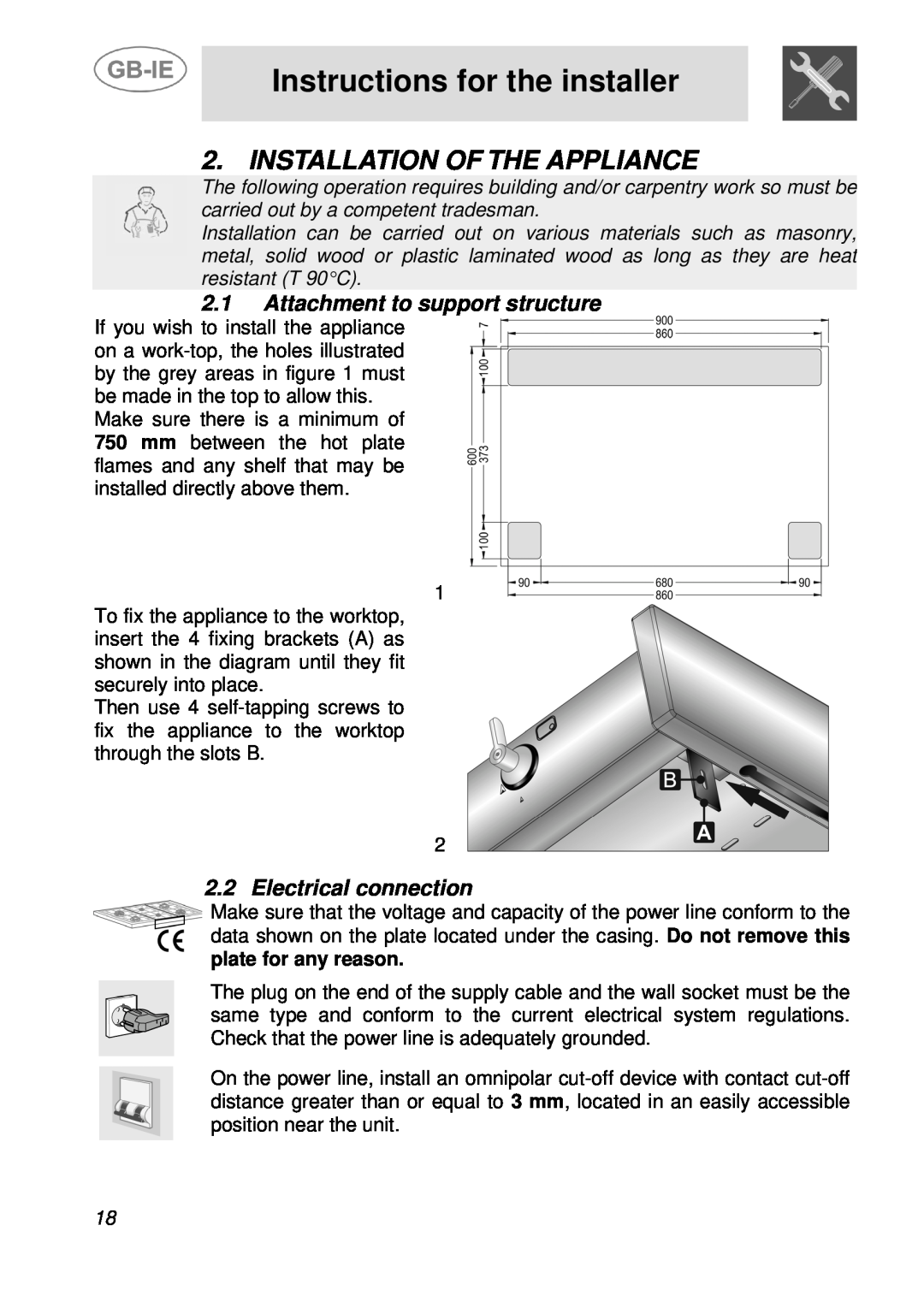 Smeg A21H7D2AA, A36A6PXAA Instructions for the installer, Installation Of The Appliance, Attachment to support structure 