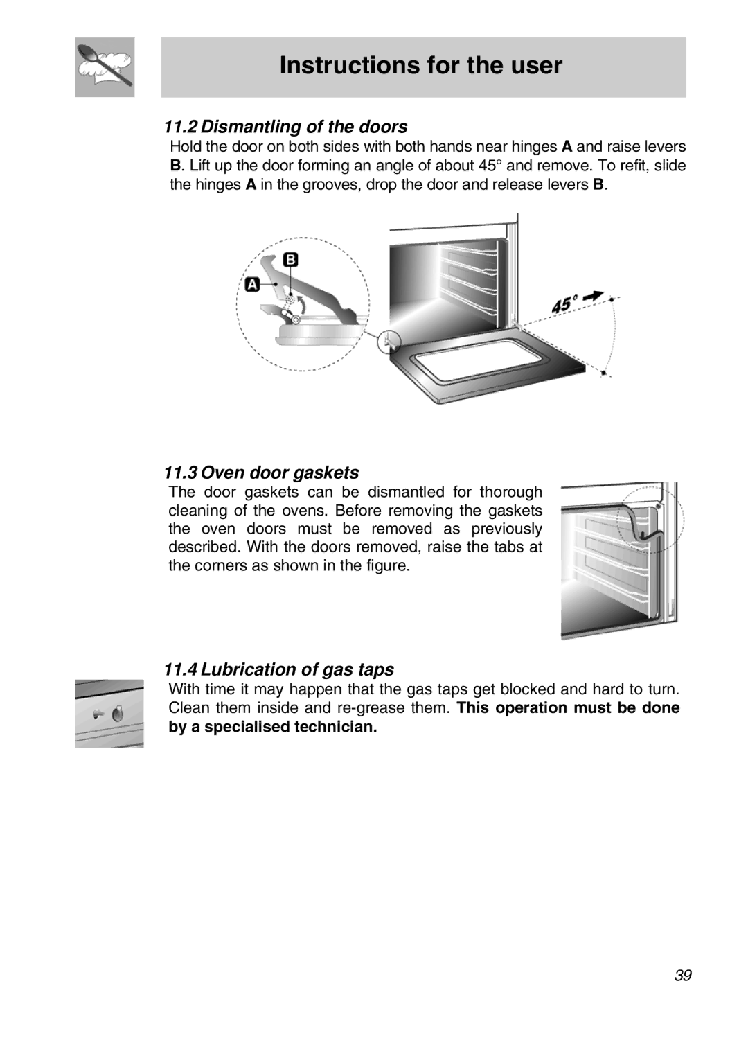 Smeg A3SX manual Dismantling of the doors, Oven door gaskets, Lubrication of gas taps 