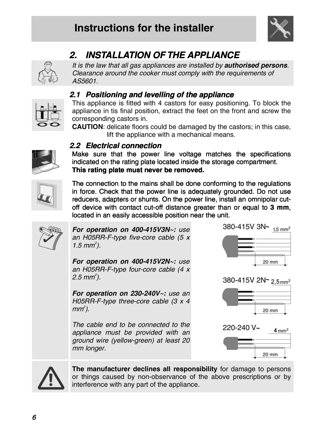 Smeg A3SX manual Instructions for the installer, Installation Of The Appliance, Positioning and levelling of the appliance 
