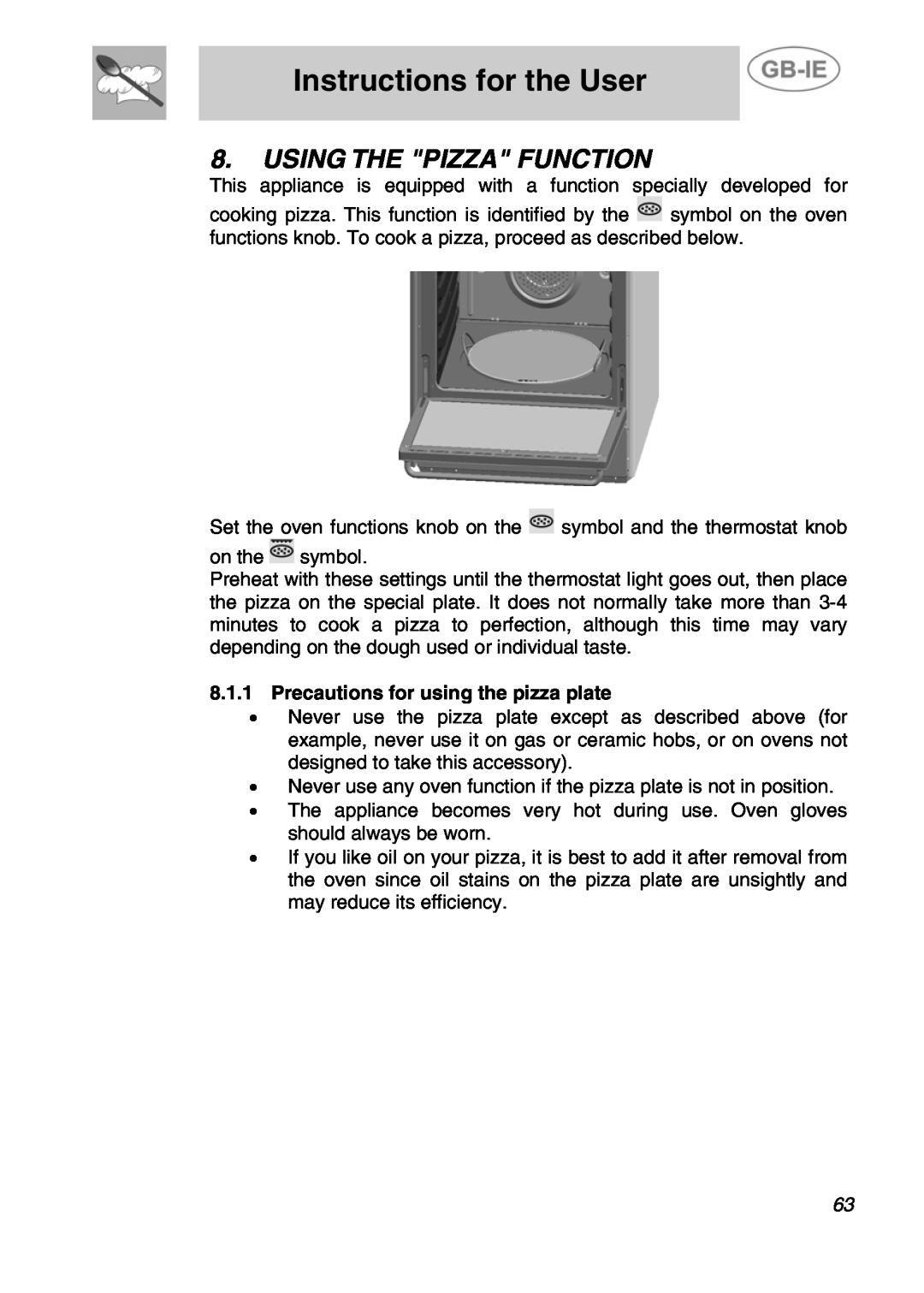 Smeg A4-5 manual Using The Pizza Function, 8.1.1Precautions for using the pizza plate, Instructions for the User 