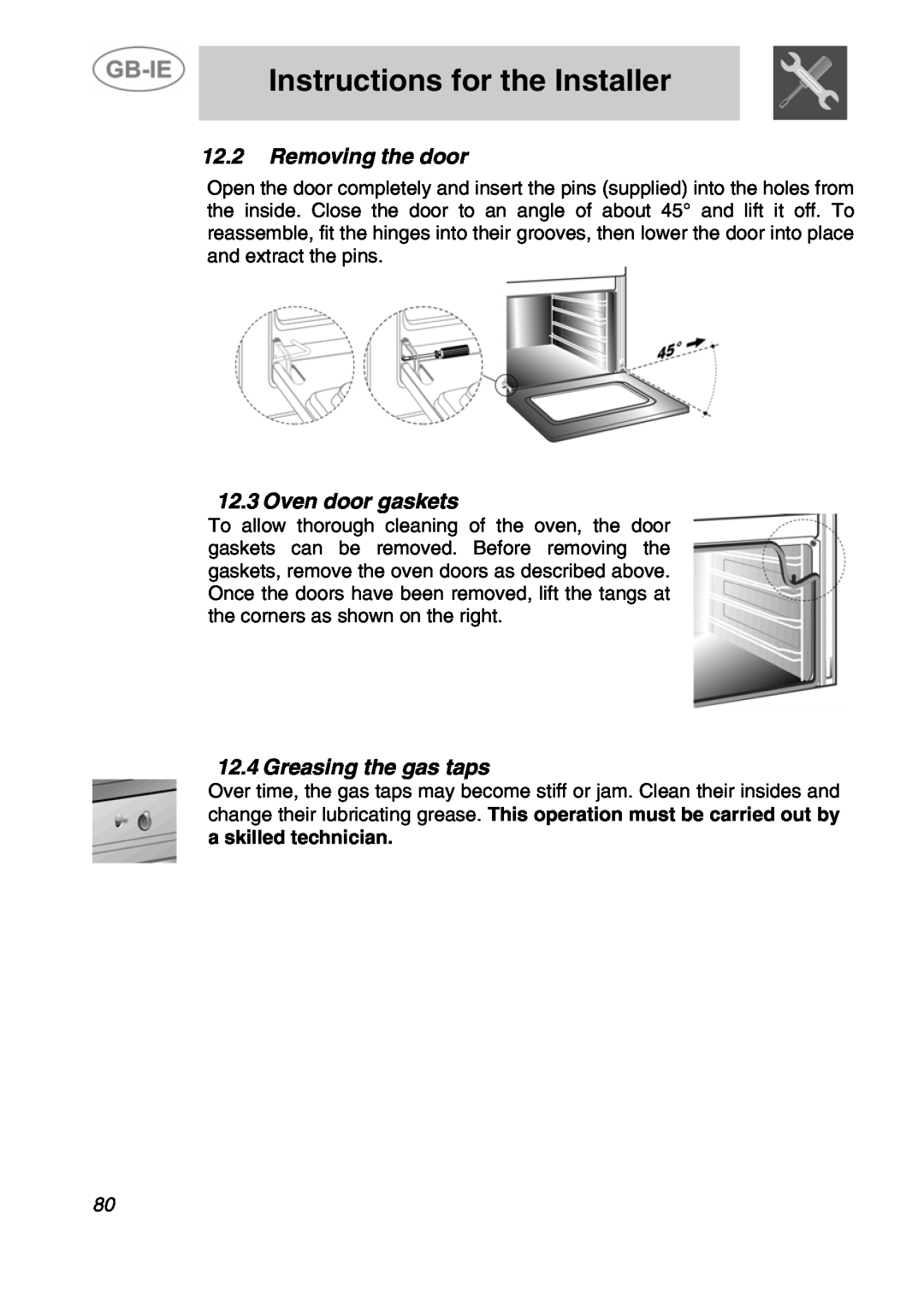 Smeg A4-5 manual 12.2Removing the door, Oven door gaskets, Greasing the gas taps, Instructions for the Installer 