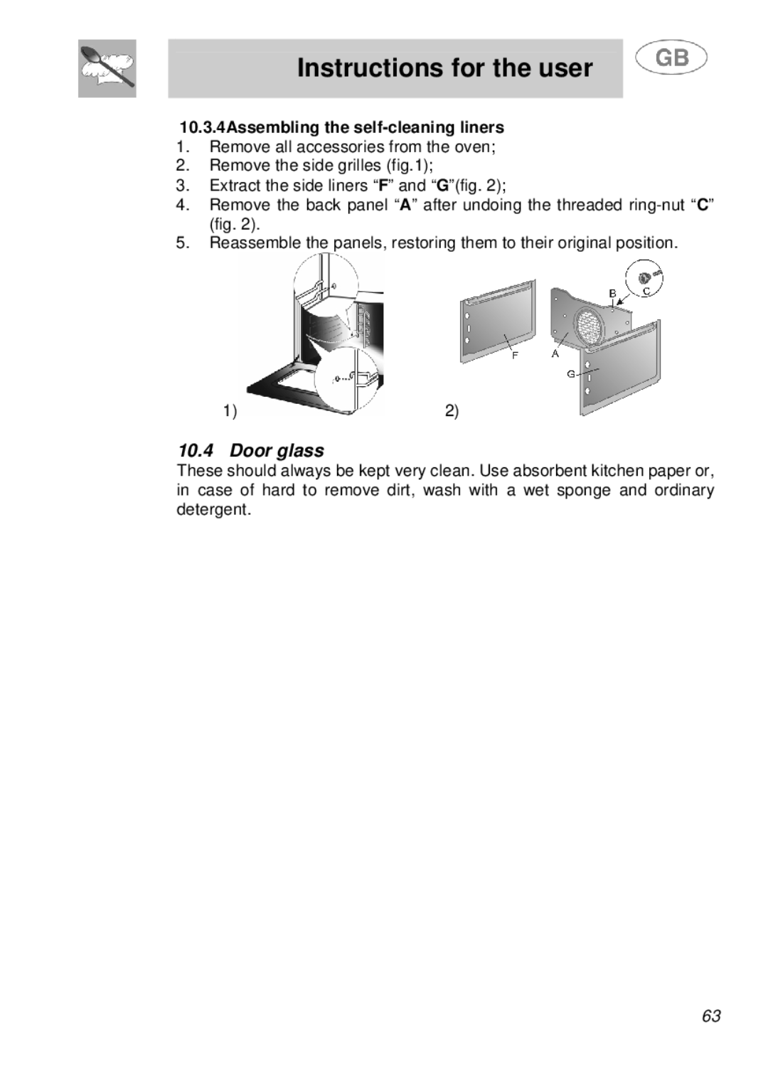 Smeg A41A manual Door glass, 10.3.4Assembling the self-cleaning liners 