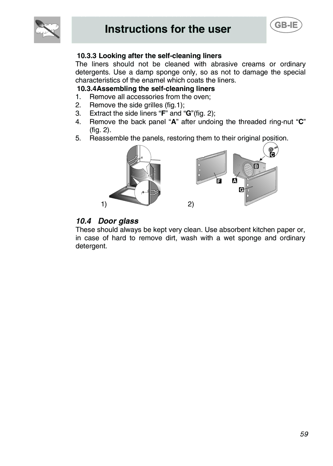 Smeg A42-6 manual Door glass, Looking after the self-cleaning liners, 10.3.4Assembling the self-cleaning liners 