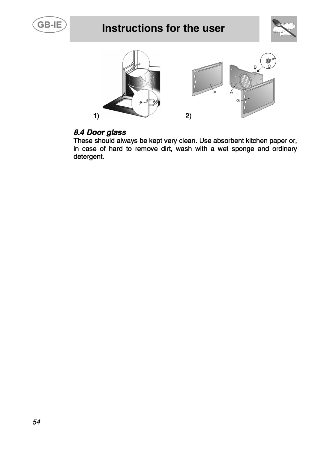 Smeg A42C-5, A42C-2 manual Door glass, Instructions for the user 