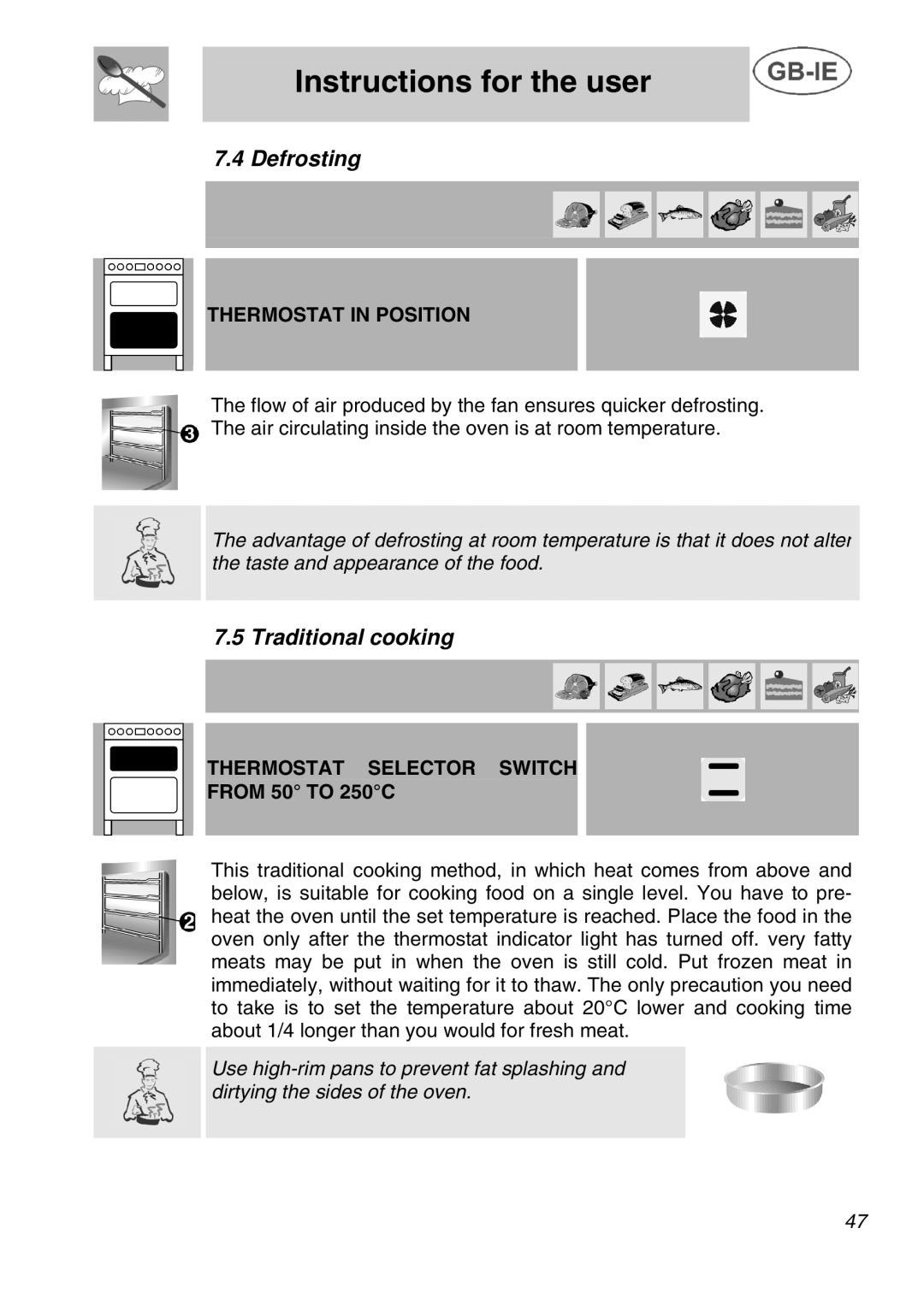 Smeg A42C instruction manual Defrosting, Traditional cooking, Thermostat in Position 