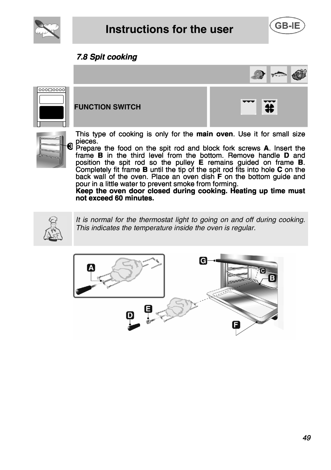 Smeg A42C instruction manual Spit cooking, Function Switch, Instructions for the user 