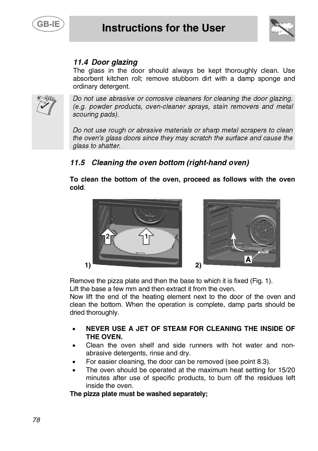 Smeg A5-6 manual Door glazing, Cleaning the oven bottom right-hand oven, Pizza plate must be washed separately 