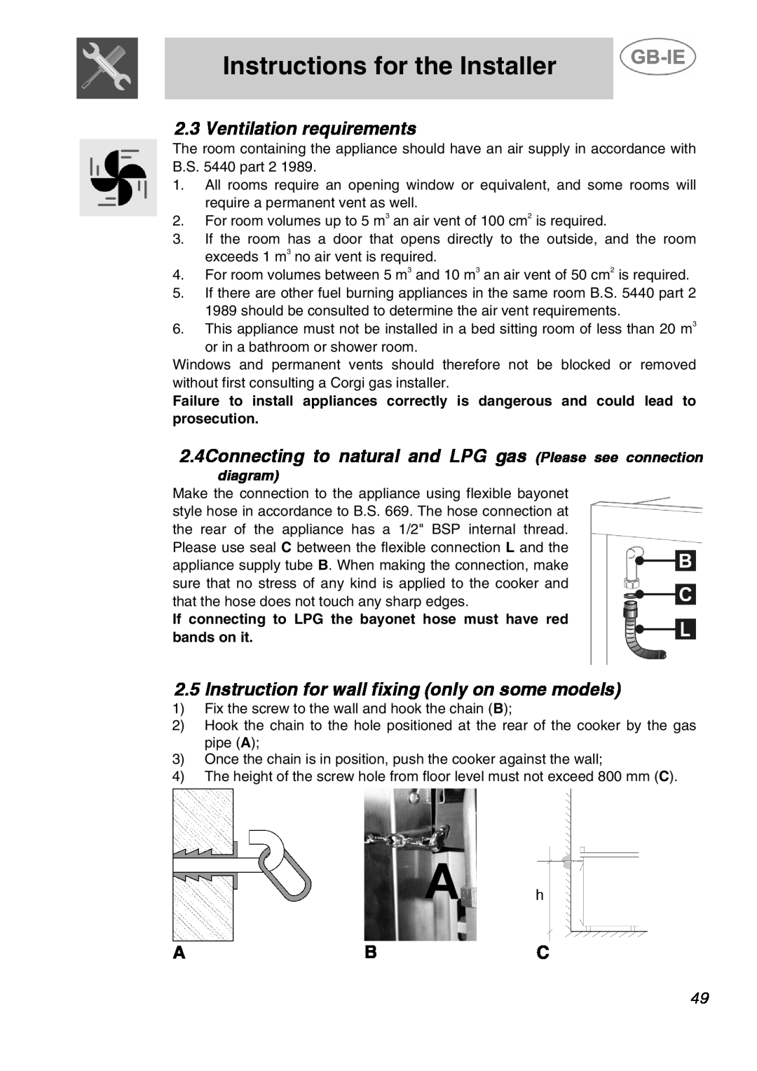 Smeg A5-6 manual Ventilation requirements, 2.4Connecting to natural and LPG gas Please see connection, diagram 
