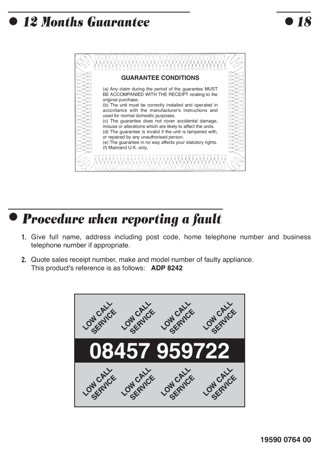 Smeg ADP8242 manual Months Guarantee, Procedure when reporting a fault 