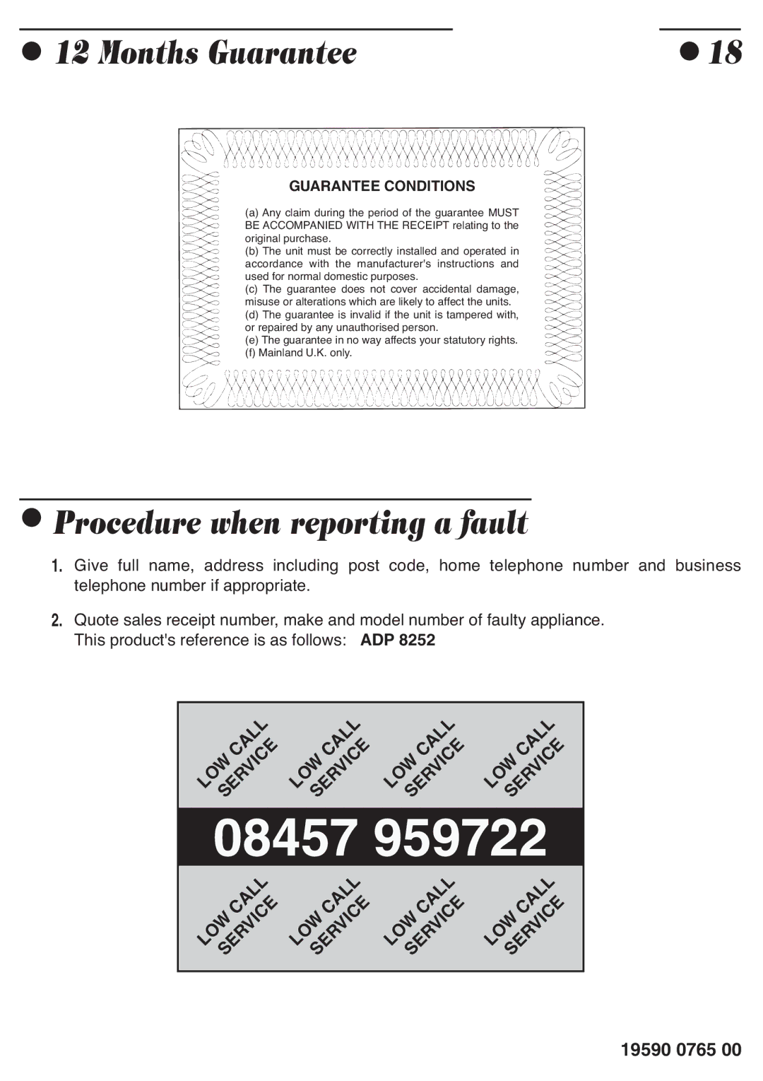 Smeg ADP8252 manual Months Guarantee, Procedure when reporting a fault 