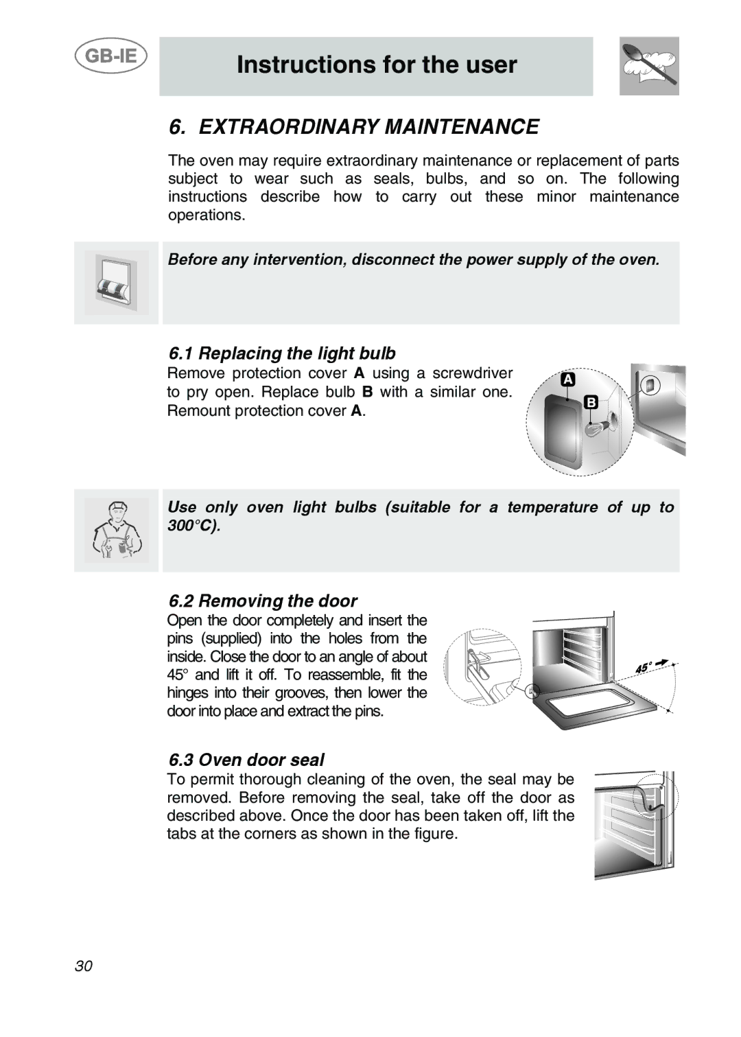 Smeg ALFA135BM manual Extraordinary Maintenance, Replacing the light bulb, Removing the door, Oven door seal 