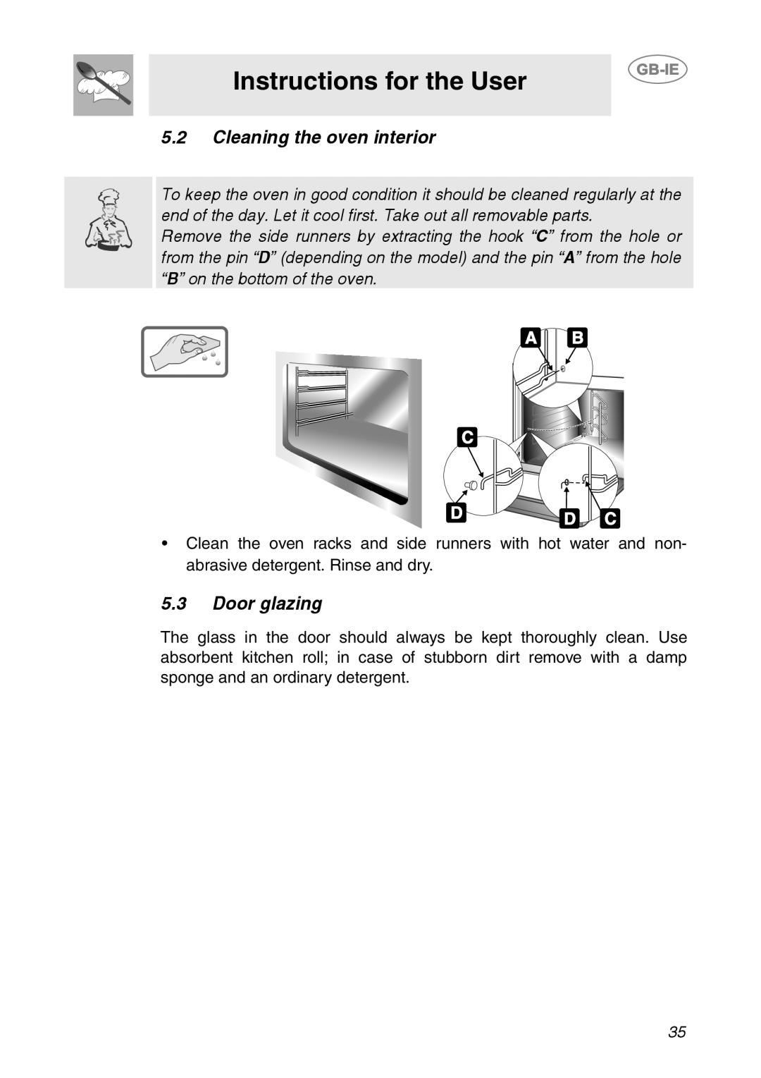 Smeg ALFA141VE, ALFA141XE manual Instructions for the User, 5.2Cleaning the oven interior, 5.3Door glazing 