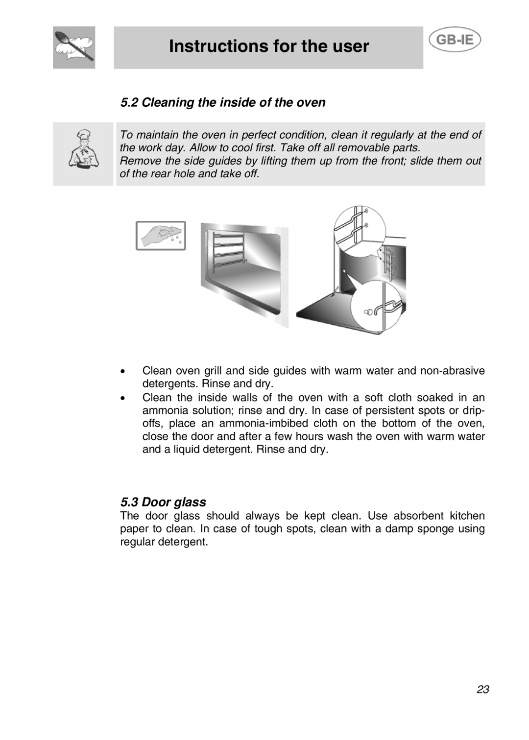 Smeg ALFA161XK manual Cleaning the inside of the oven, Door glass 