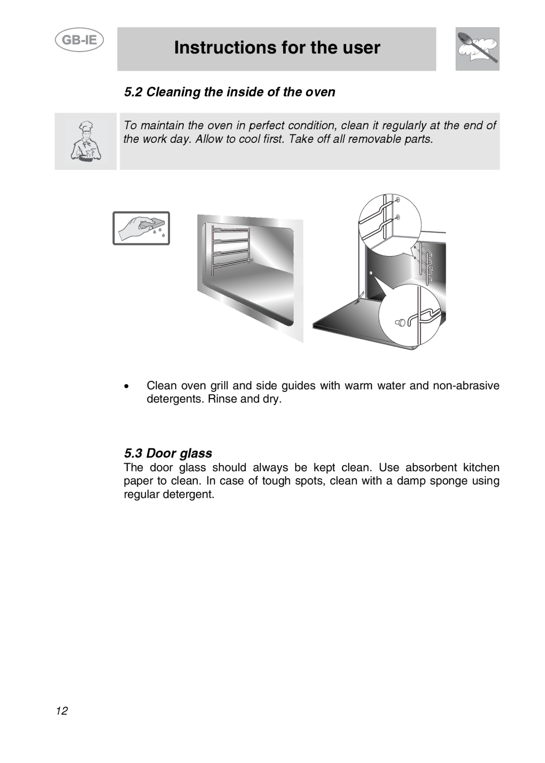 Smeg ALFA41UK manual Cleaning the inside of the oven, Door glass 