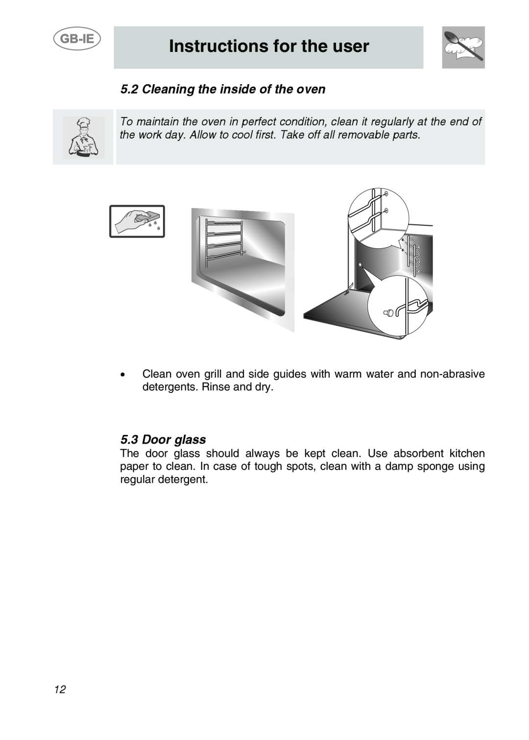 Smeg ALFA41UK manual Cleaning the inside of the oven, Door glass, Instructions for the user 