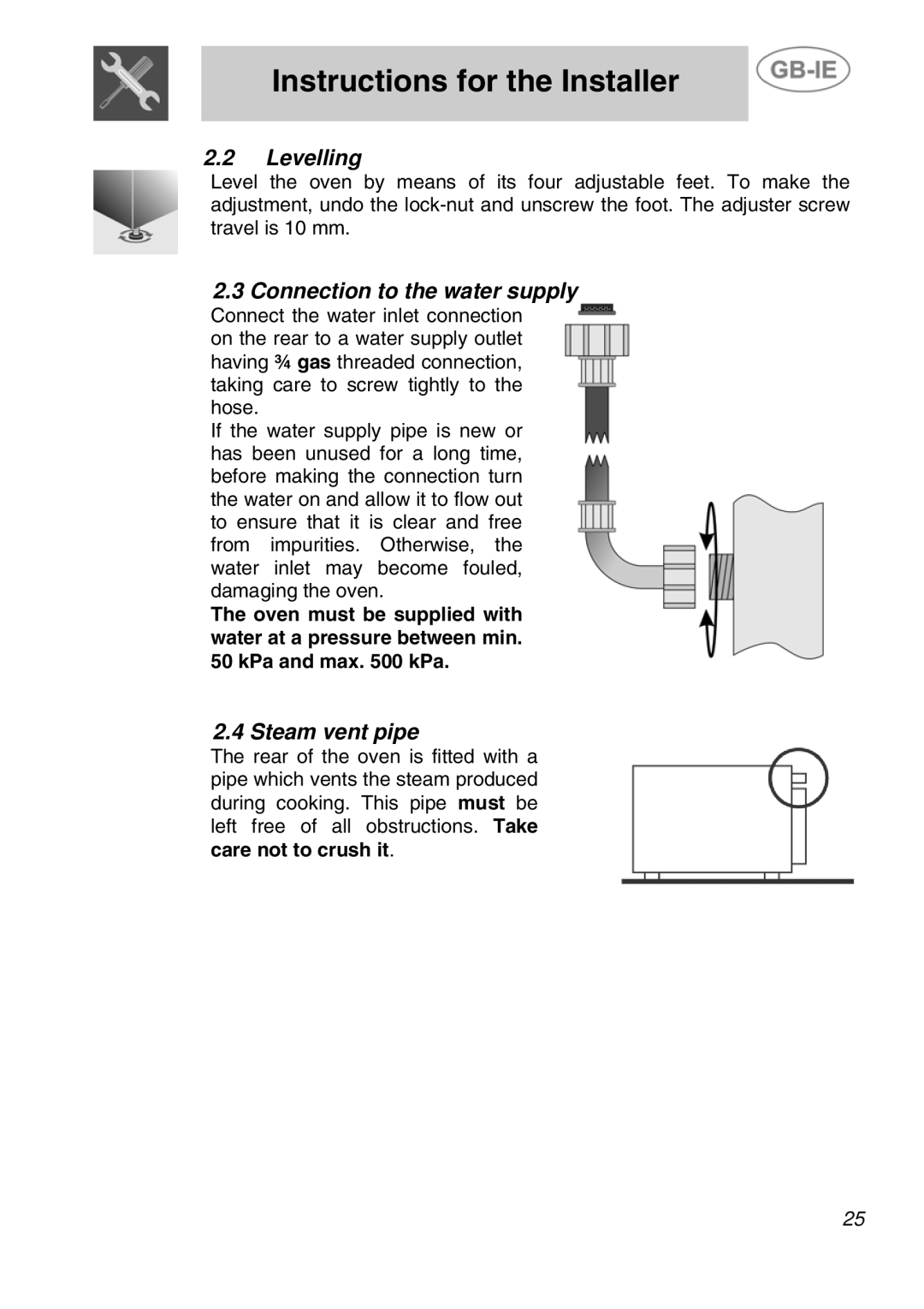 Smeg ALFA41VEK manual Levelling, Connection to the water supply, Steam vent pipe 