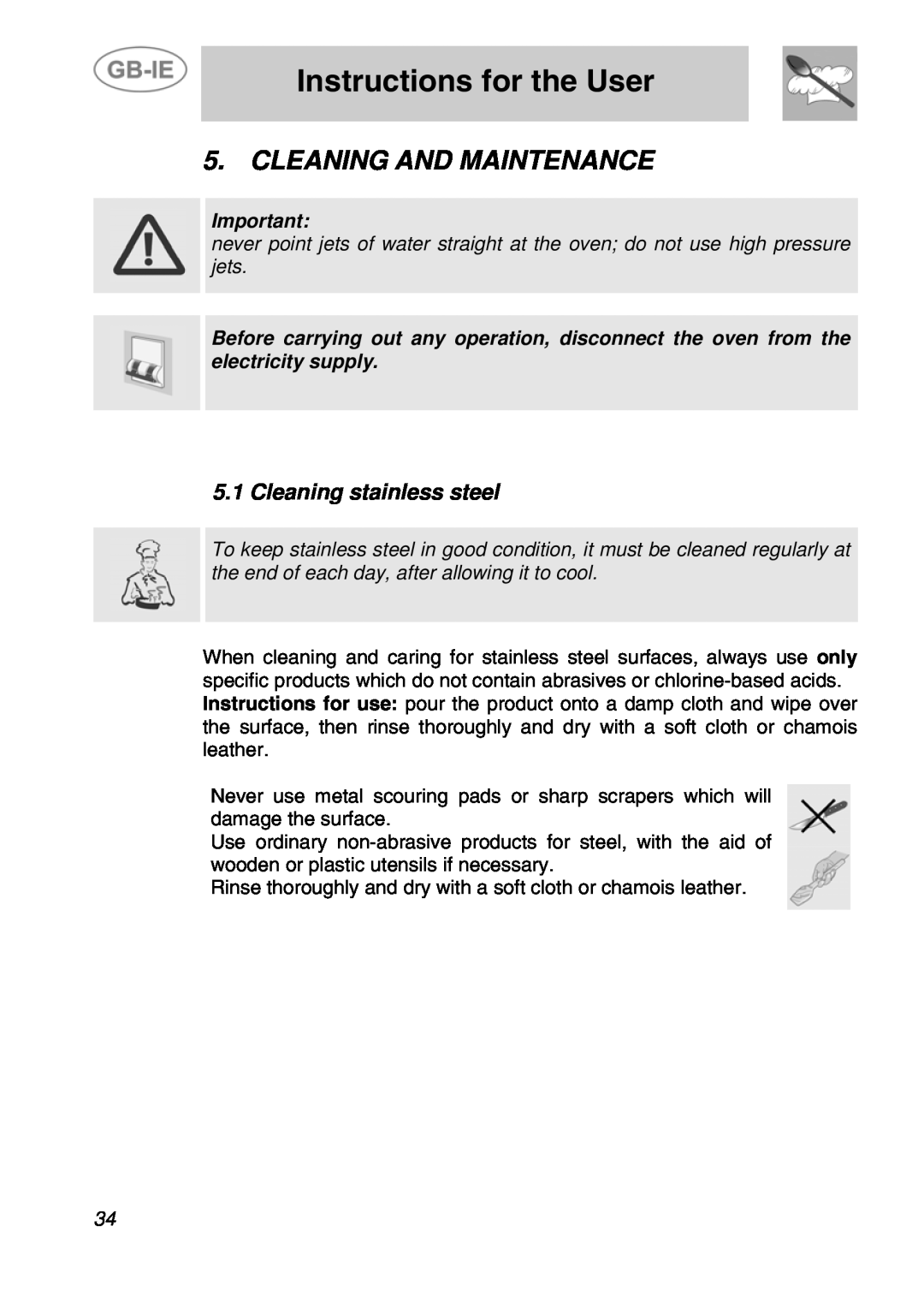 Smeg ALFA41VEK manual Cleaning And Maintenance, Instructions for the User, Cleaning stainless steel 