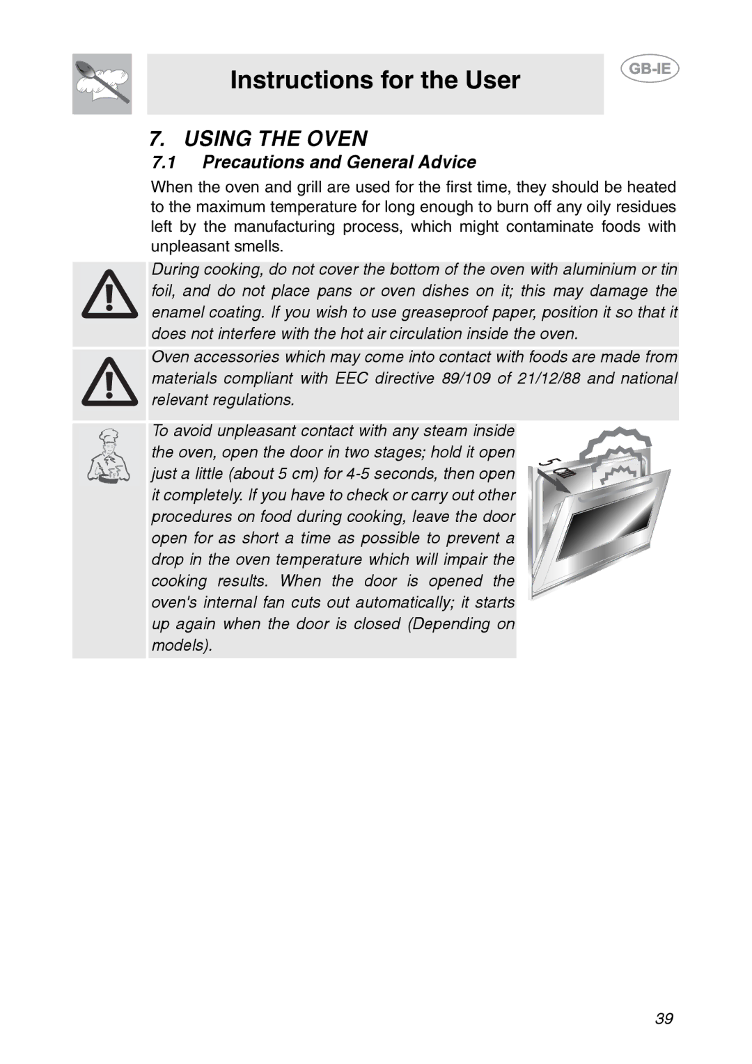 Smeg AP361MFEB, AP361MFN, AP361MFX manual Using the Oven, Precautions and General Advice 