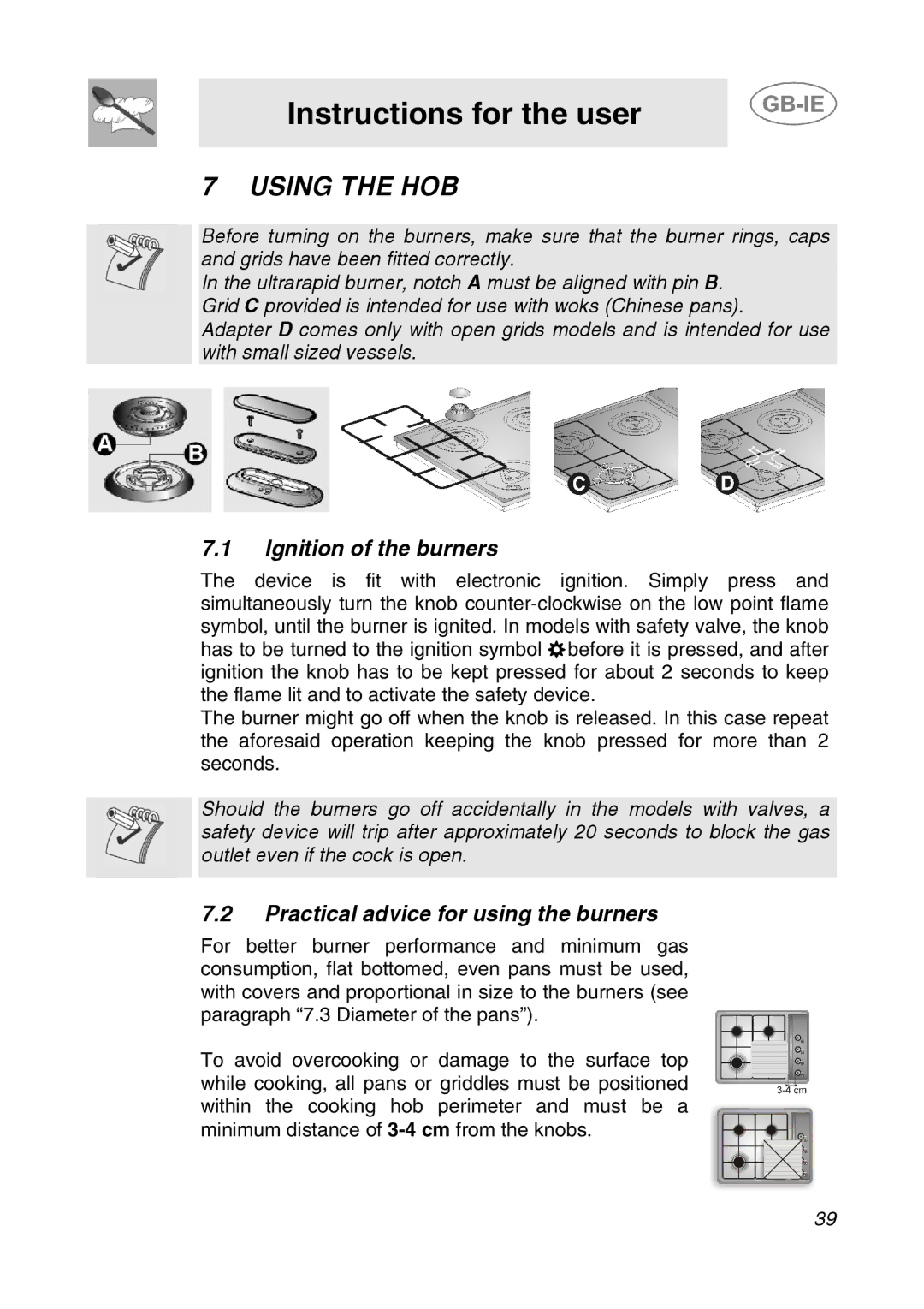 Smeg AP64S3 Instructions for the user, Using the HOB, Ignition of the burners, Practical advice for using the burners 