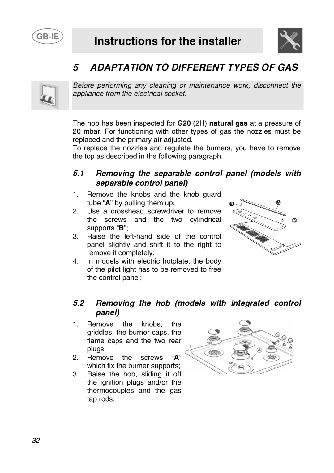 Smeg AP64S3 manual Adaptation to Different Types of GAS, Removing the hob models with integrated control panel 