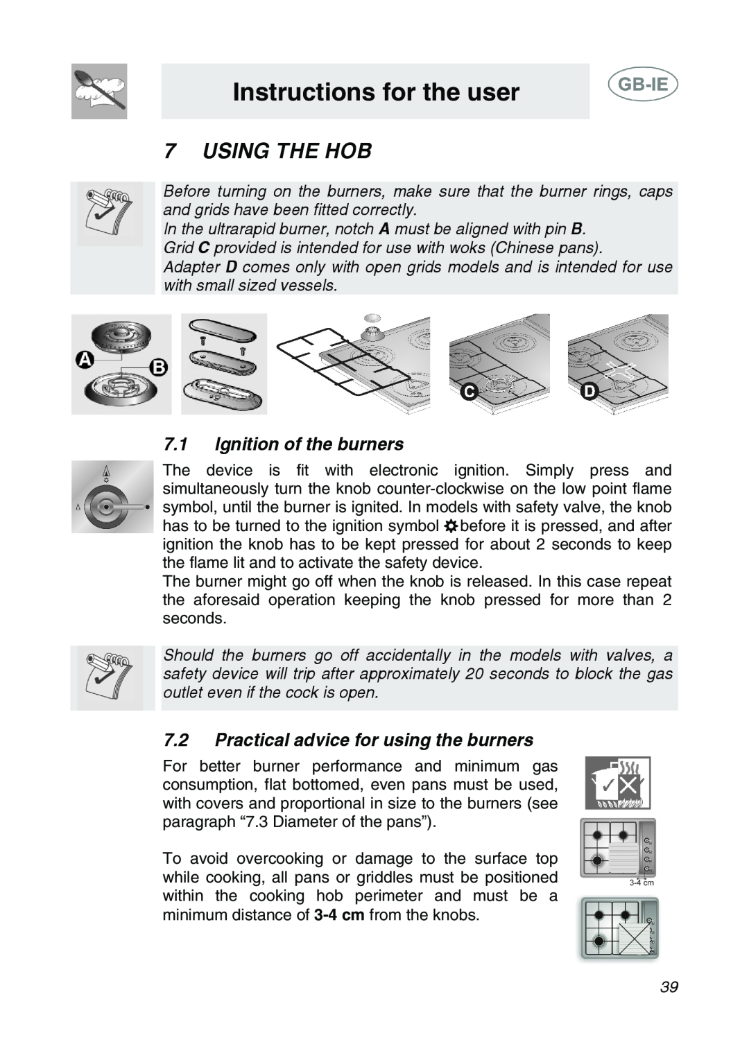 Smeg AP64S3 Instructions for the user, Using The Hob, Ignition of the burners, Practical advice for using the burners 