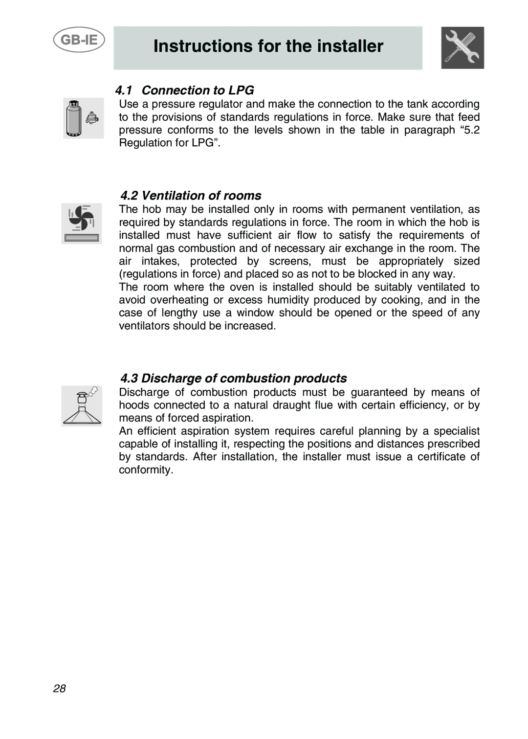 Smeg AP704S3 manual Connection to LPG, Ventilation of rooms, Discharge of combustion products 