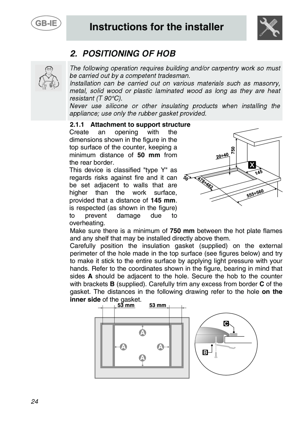 Smeg AP704S3 manual Instructions for the installer, Positioning Of Hob 