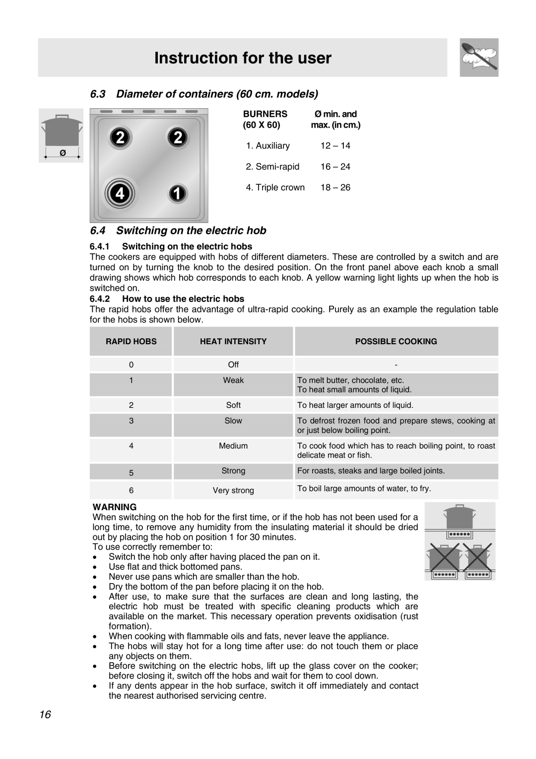 Smeg APC61BVG, APC61XVG manual Diameter of containers 60 cm. models, Switching on the electric hob, Burners 