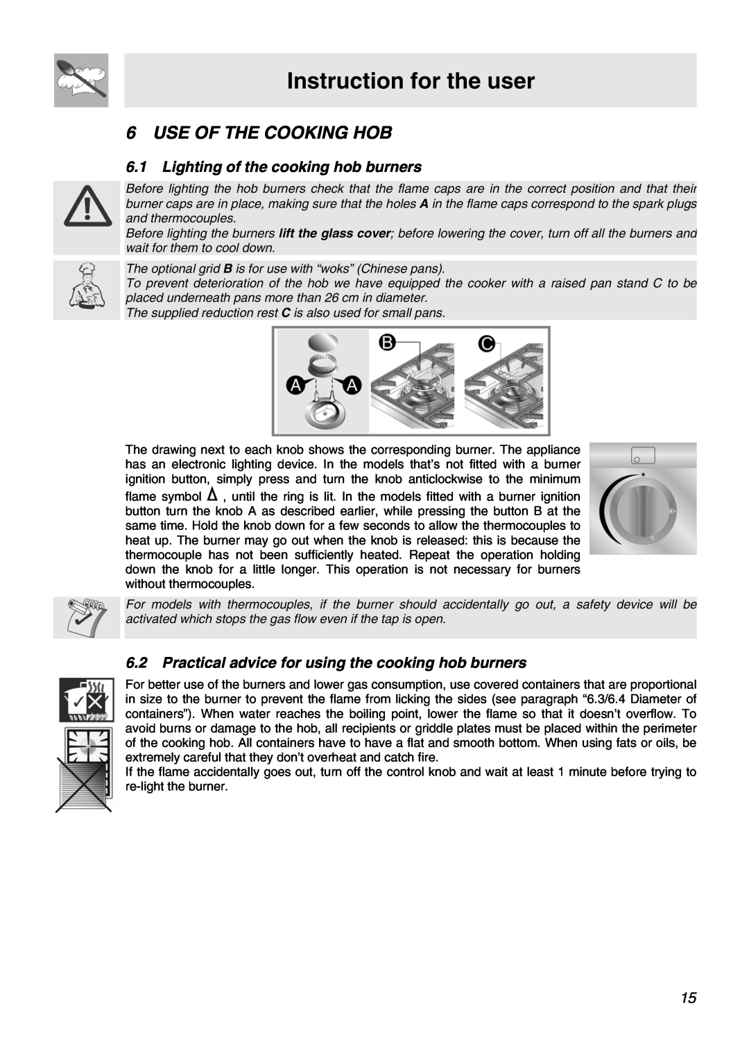 Smeg APC61XVG, APC61BVG manual Use Of The Cooking Hob, Lighting of the cooking hob burners, Instruction for the user 