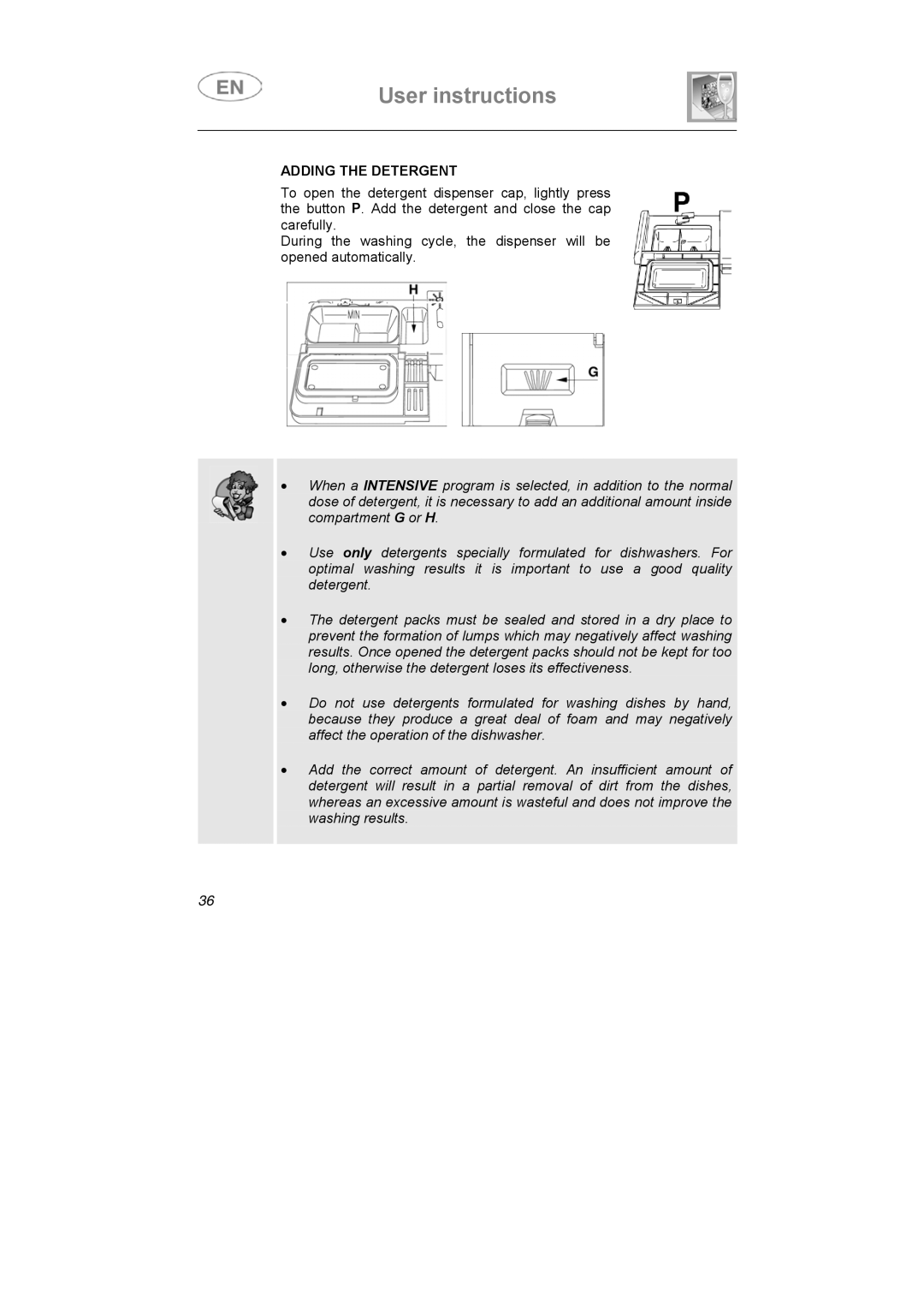 Smeg APL12-1 manual Adding the Detergent 