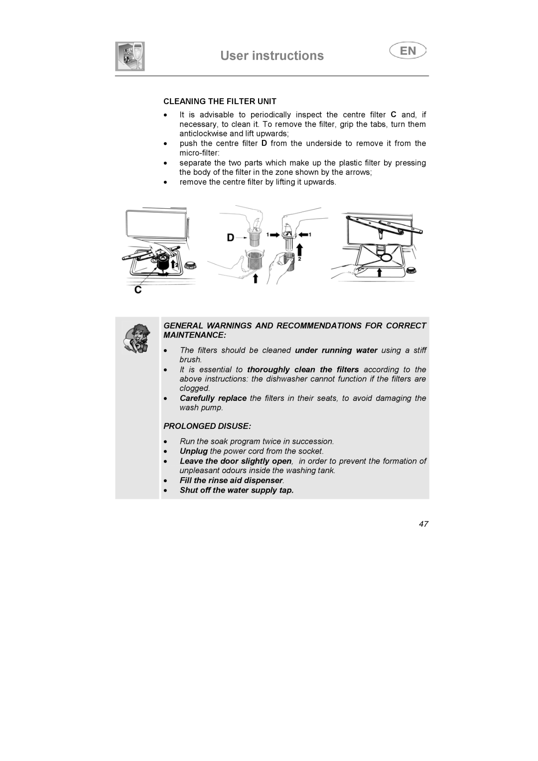 Smeg APL12-1 manual Cleaning the Filter Unit, Prolonged Disuse 