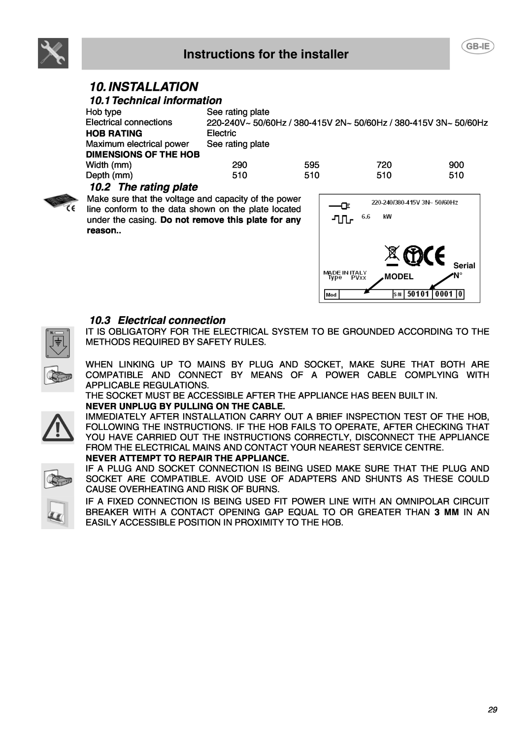 Smeg APL2640TC manual Instructions for the installer, Installation, Technical information, The rating plate, Hob Rating 