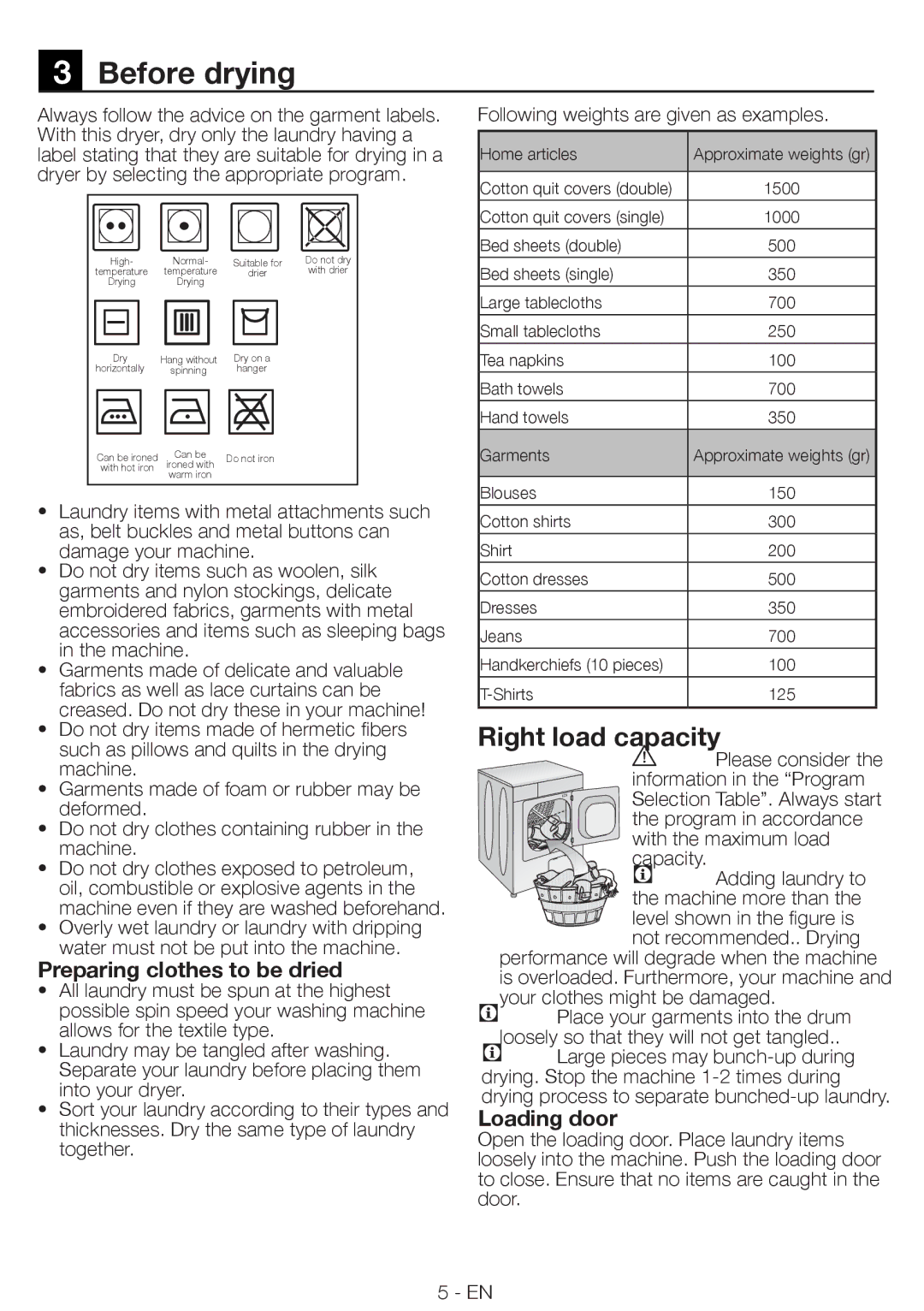 Smeg AS 61 E manual Before drying, Preparing clothes to be dried, Loading door 