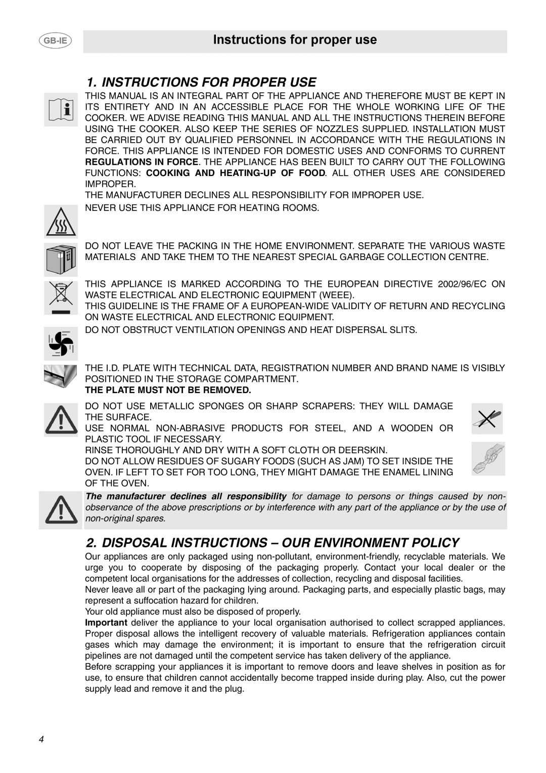 Smeg B102MFX5 manual Instructions for Proper USE, Disposal Instructions OUR Environment Policy, Plate Must not be Removed 