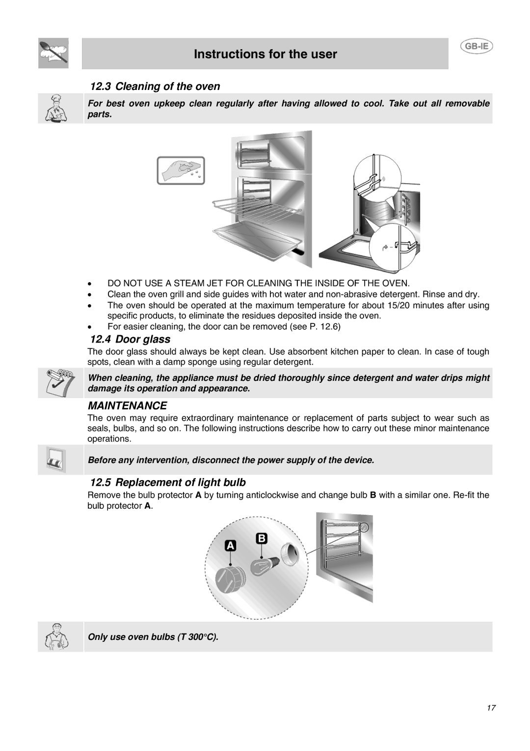 Smeg B72MFX5 manual Cleaning of the oven, Door glass, Replacement of light bulb 