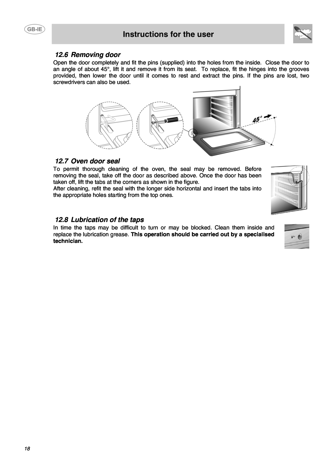 Smeg B72MFX5 manual Removing door, Oven door seal, Lubrication of the taps, Instructions for the user, technician 