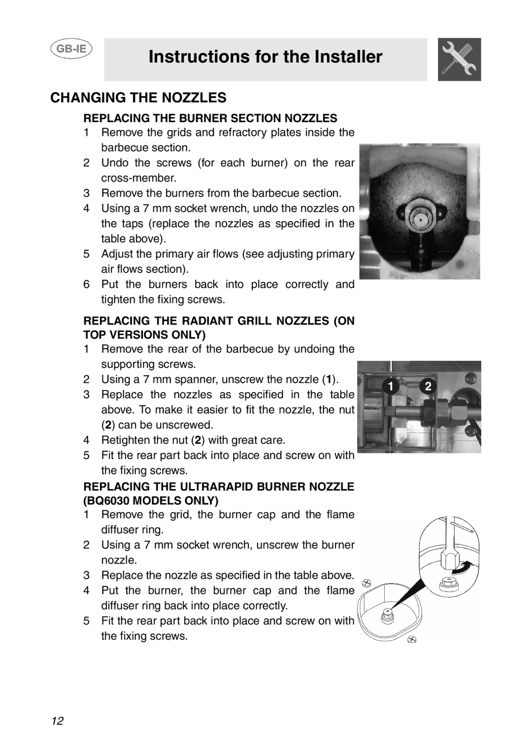 Smeg BQ6030 manual Changing the Nozzles, Replacing the Burner Section Nozzles 