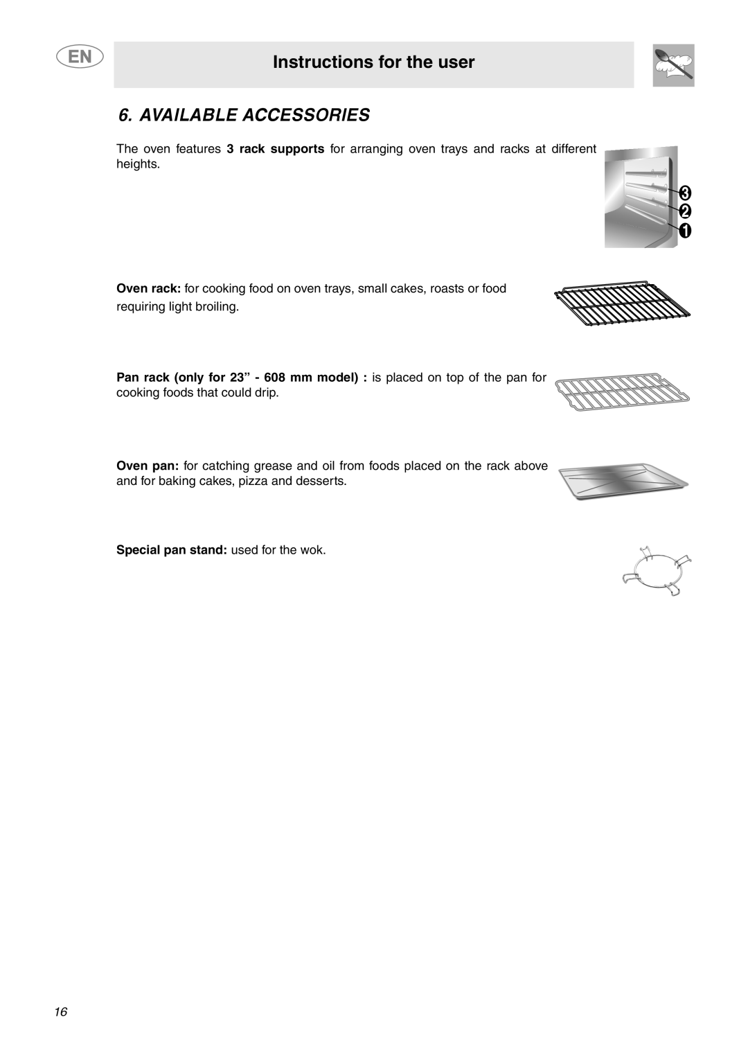 Smeg C6GGXU Available Accessories, Instructions for the user, Special pan stand used for the wok 