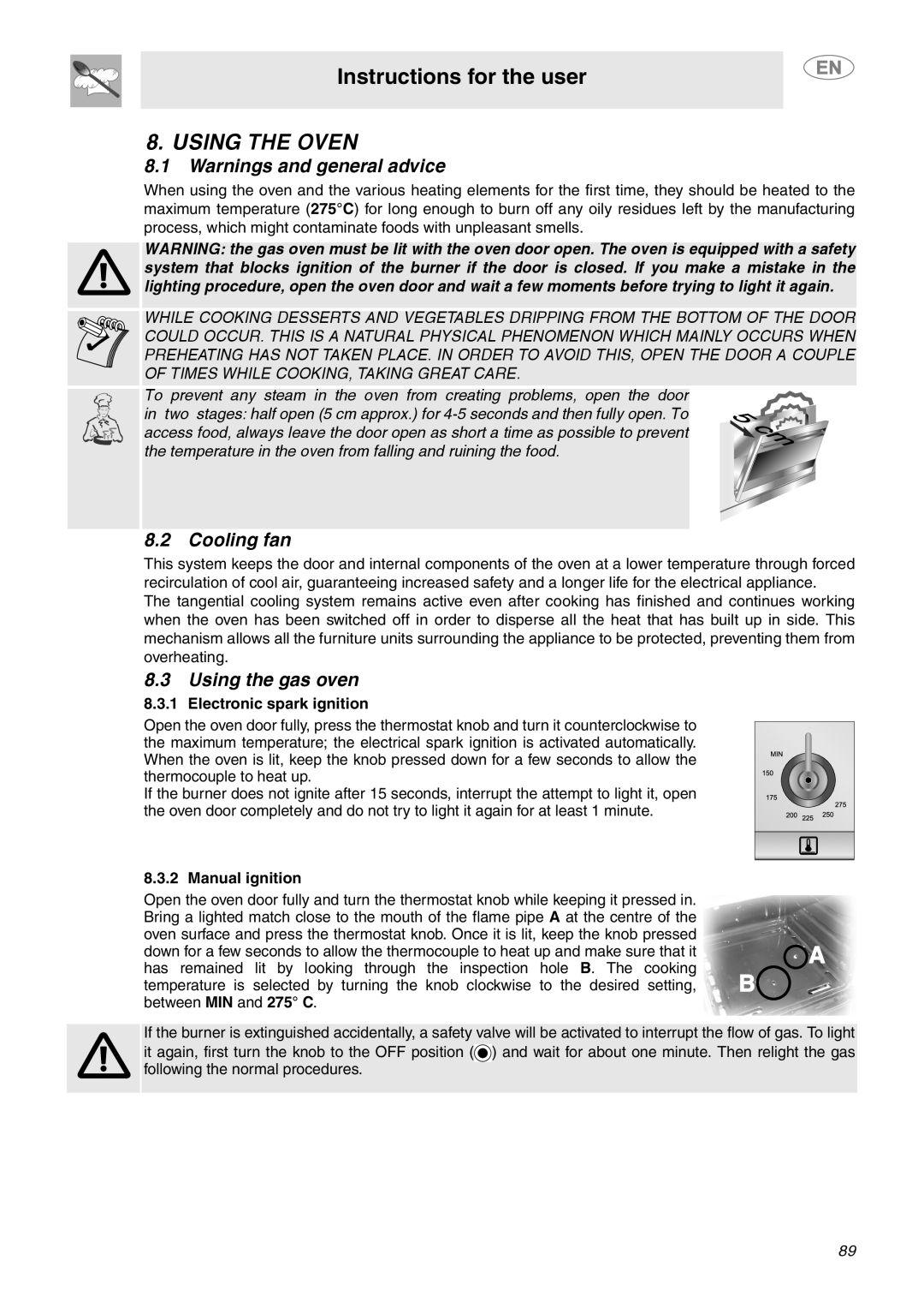 Smeg C6GVXI manual Using The Oven, Warnings and general advice, Cooling fan, Using the gas oven, Instructions for the user 