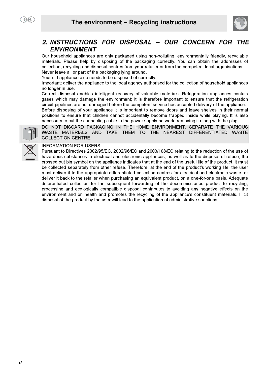 Smeg C9GGSSA manual Instructions for Disposal OUR Concern for the Environment 