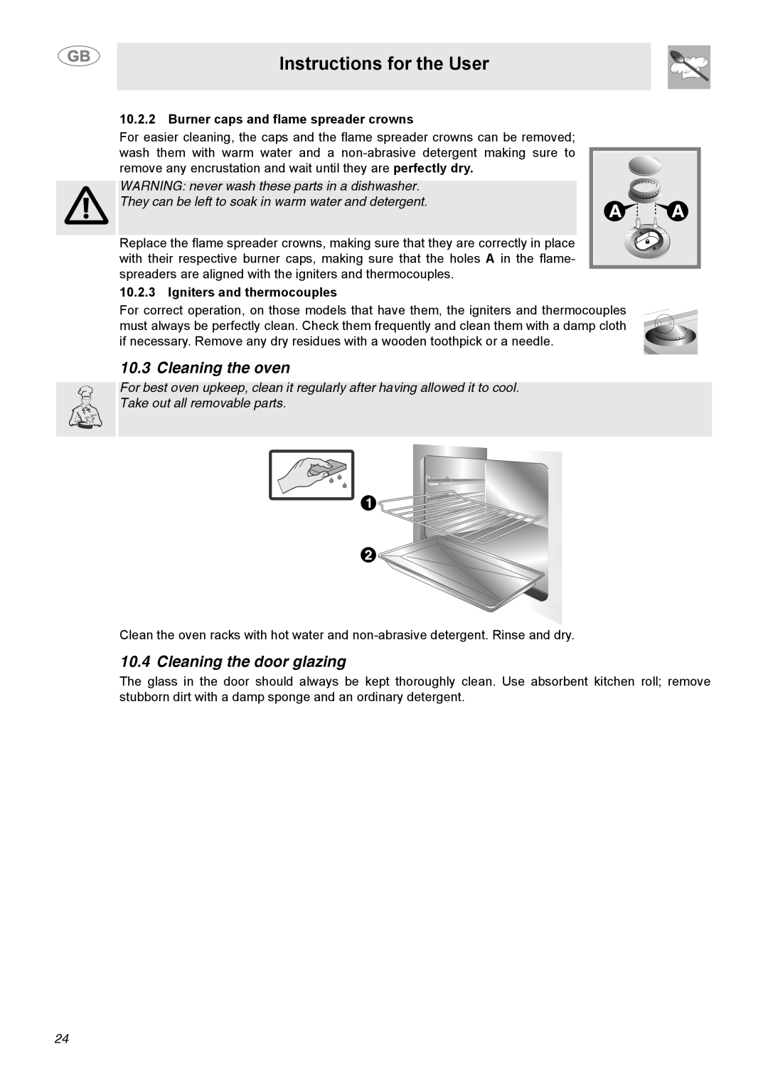 Smeg C9GGSSA manual Cleaning the oven, Cleaning the door glazing, Instructions for the User, Igniters and thermocouples 