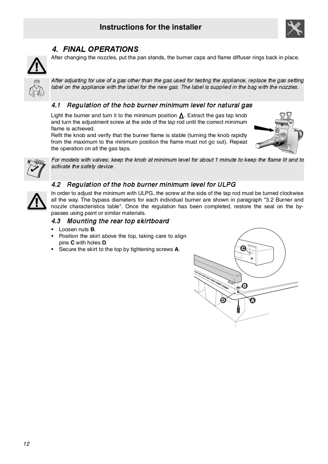 Smeg C9GMXA manual Regulation of the hob burner minimum level for natural gas, Mounting the rear top skirtboard 