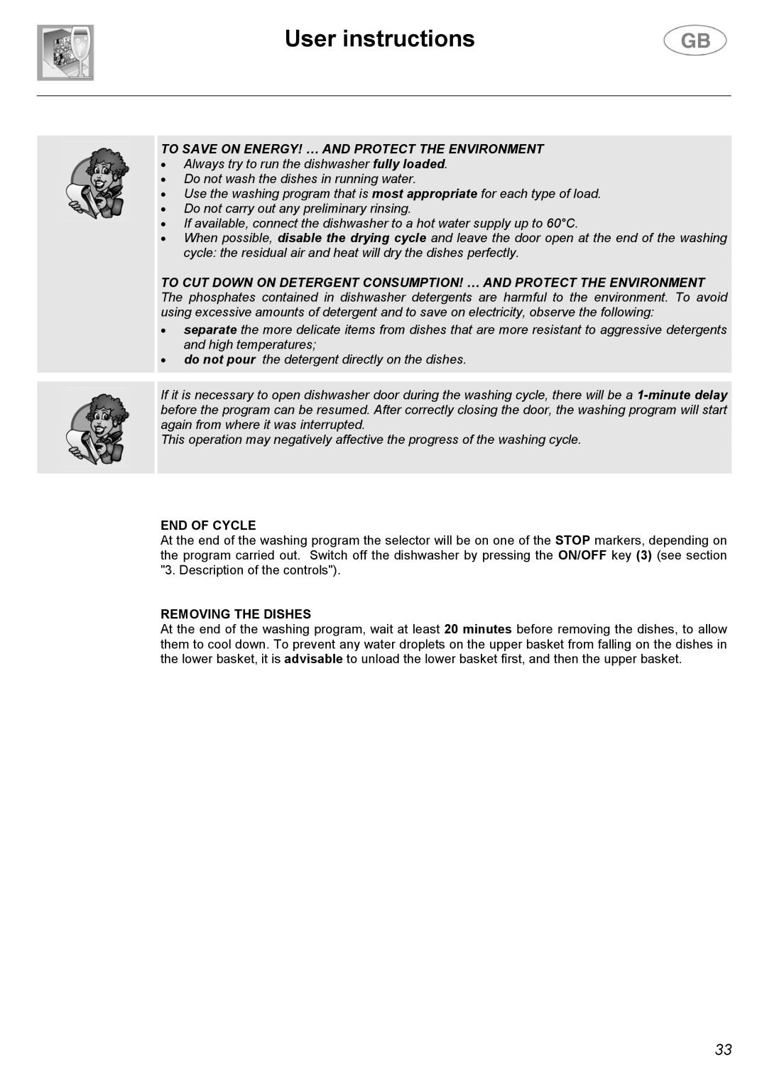 Smeg CA01-1 instruction manual END of Cycle, Removing the Dishes 