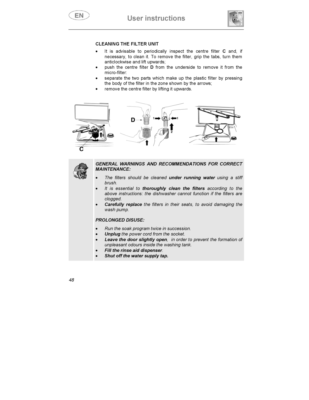 Smeg CA01-3 instruction manual Cleaning the Filter Unit, Fill the rinse aid dispenser Shut off the water supply tap 