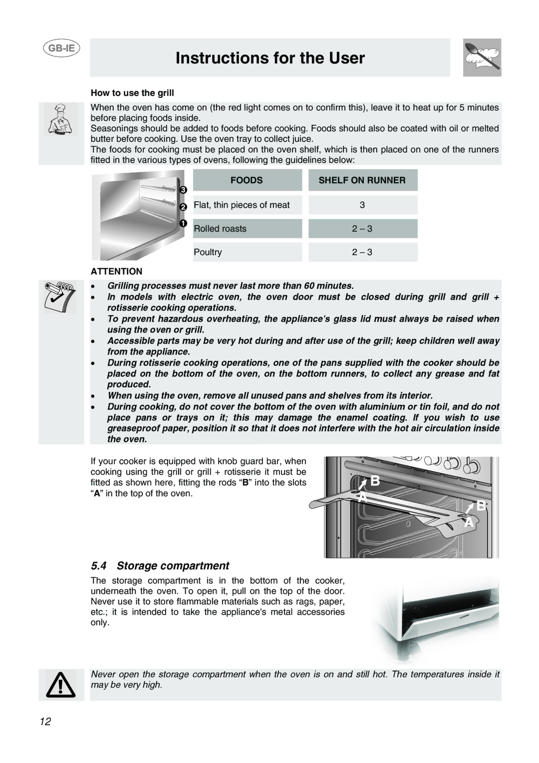 Smeg CB66CES1 manual Storage compartment, How to use the grill, Foods Shelf on Runner 