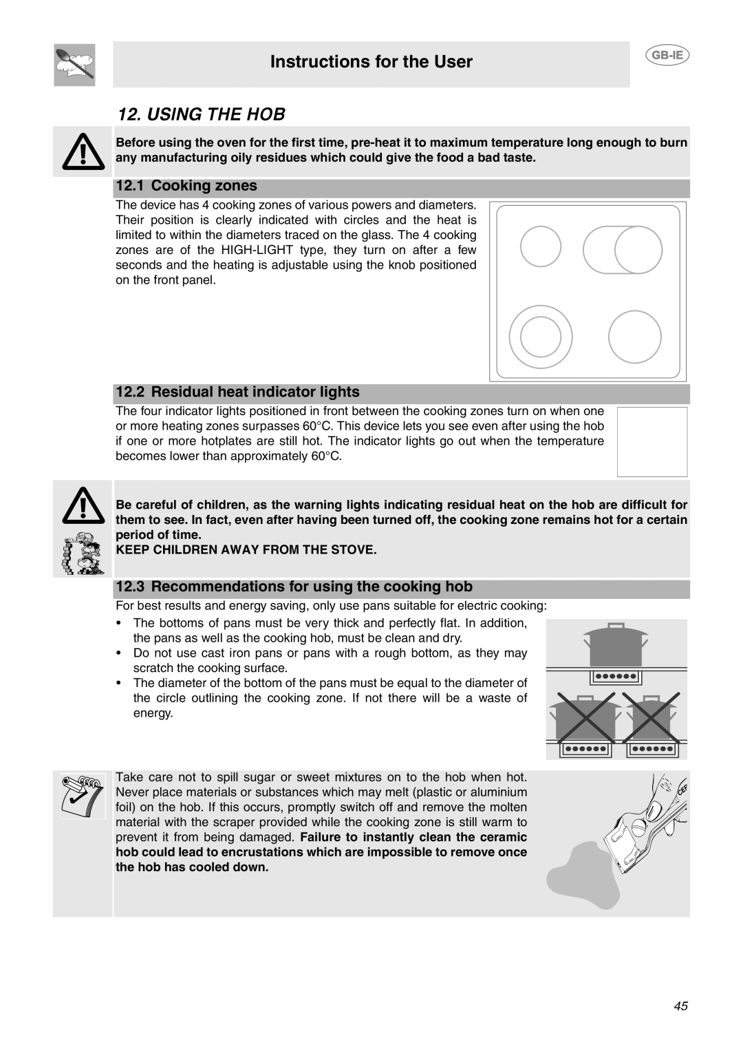 Smeg CE6CMX manual Using the HOB, Keep Children Away from the Stove 