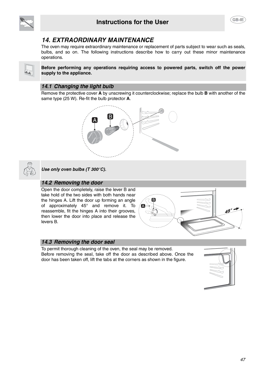 Smeg CE6CMX manual Extraordinary Maintenance, Changing the light bulb, Removing the door seal 