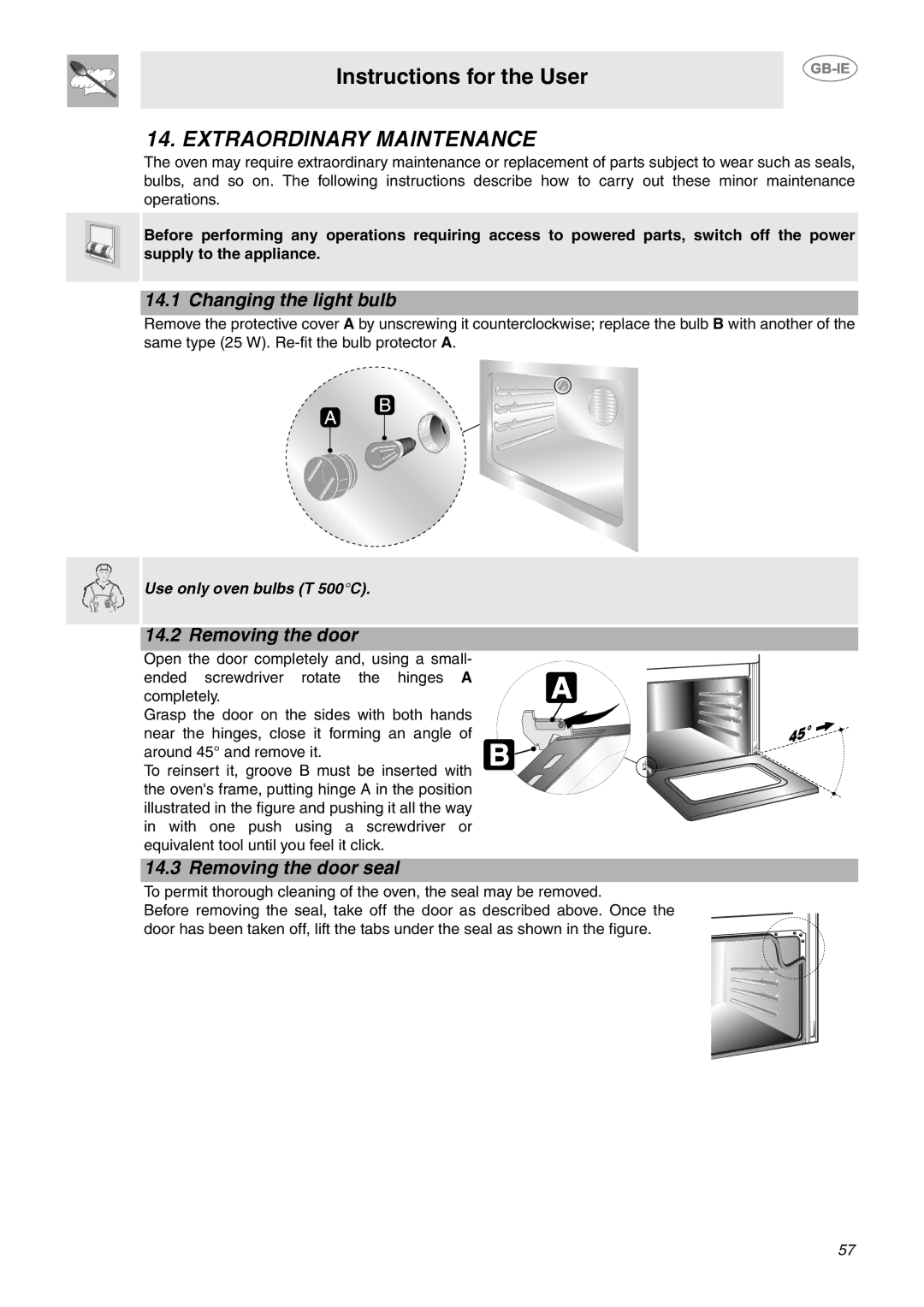 Smeg CE6IPX manual Extraordinary Maintenance, Changing the light bulb, Removing the door seal 