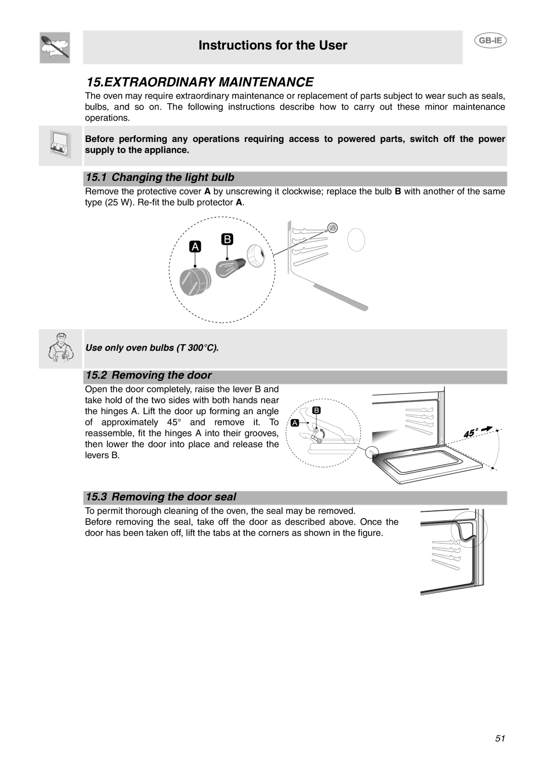 Smeg CE92CMX manual Extraordinary Maintenance, Changing the light bulb, Removing the door seal 